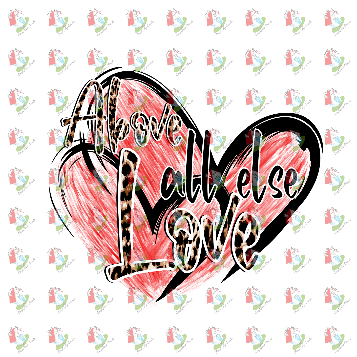 7371 Above all else love hearts.png
