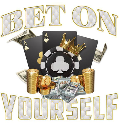 Bet on Yourself DTF - 6910
