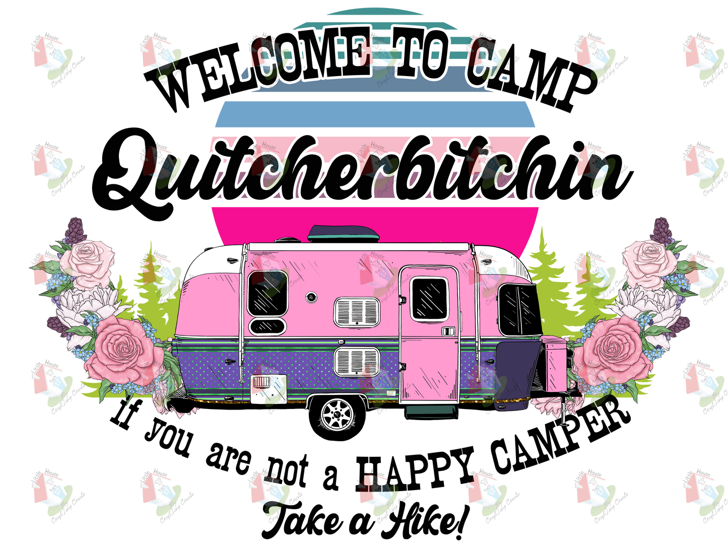 6971 Camping Quitcherbitchin